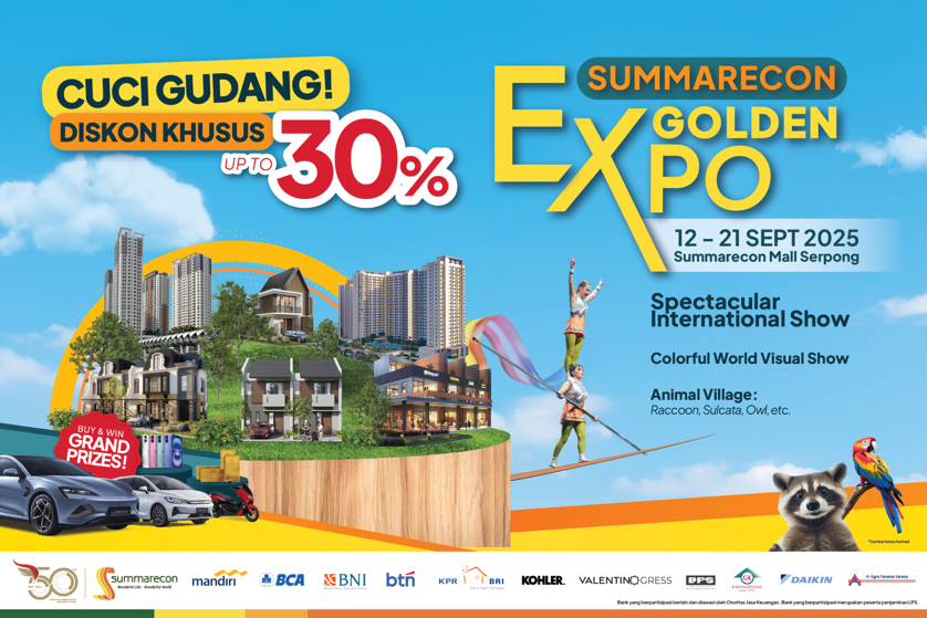 Summarecon Expo 2025, Hadirkan Diskon Cuci Gudang Properti hingga 30% dan Hiburan Keluarga